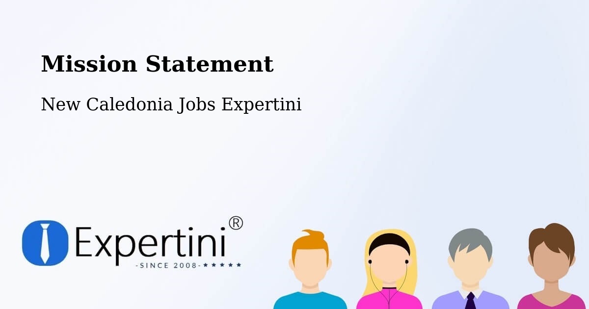 Corporate Mission – Enghoué - New Caledonia Jobs Expertini