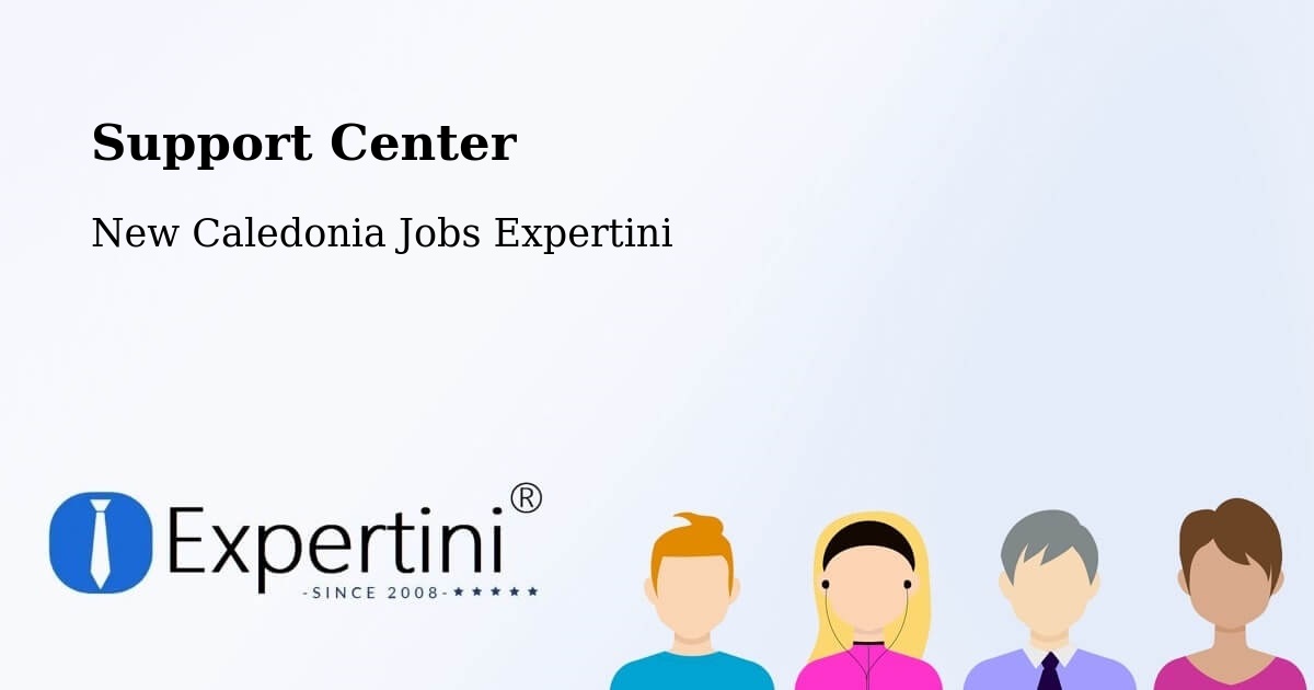 Support Services – Enghoué - New Caledonia Jobs Expertini