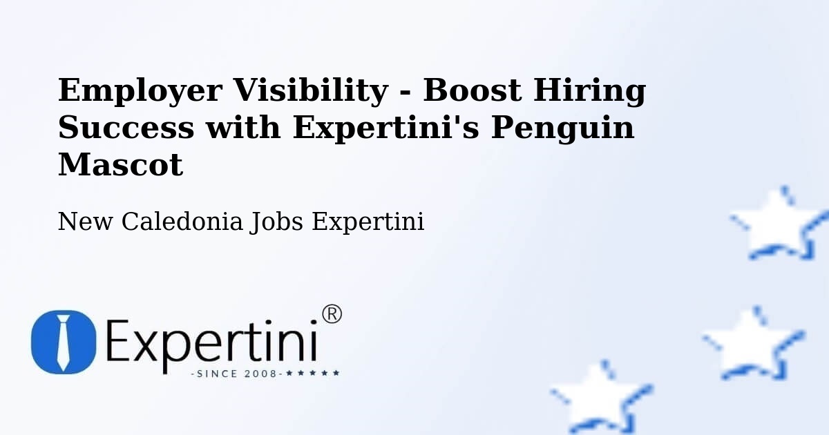 CV and Resume Visibility Optimization – Enghoué - New Caledonia Jobs Expertini